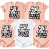 Ain't No Family Like The One I Got - Funny Family Reunion Gift 6 Ain't No Family Like The One I Got - Funny Family Reunion Gift 6