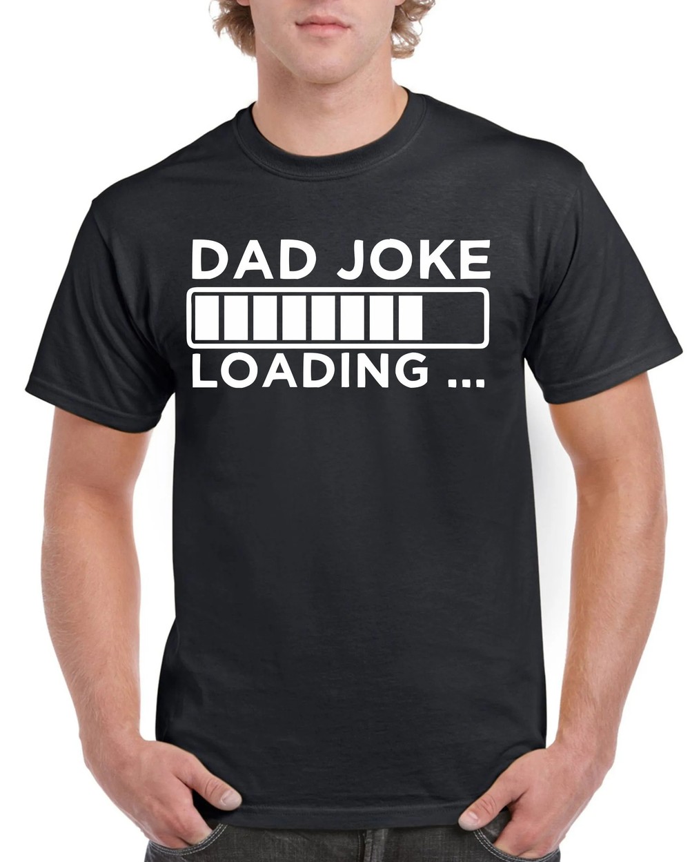 Dad Joke Loading Shirt - Funny Father's Day Gift - Cotton Dad Tee 9 Dad Joke Loading Shirt - Funny Father's Day Gift - Cotton Dad Tee
