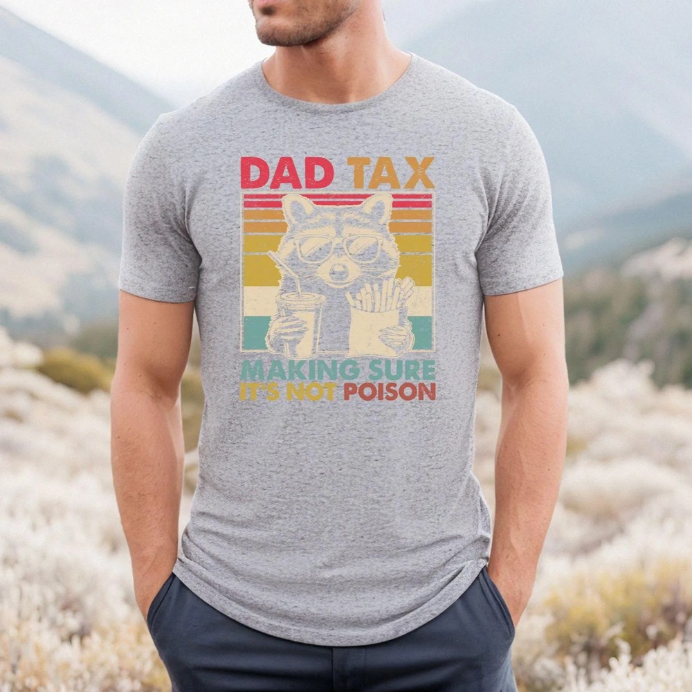 Dad-Tax-Raccoon-Shirt-Funny-Retro-Dad-Tee-Fathers-Day-Gift-Dad-Tax-Raccoon-Shirt-Funny-Retro-Dad-Tee-Fathers-Day-Gift-4 Dad Tax Raccoon Shirt - Funny Retro Dad Tee - Father's Day Gift 3