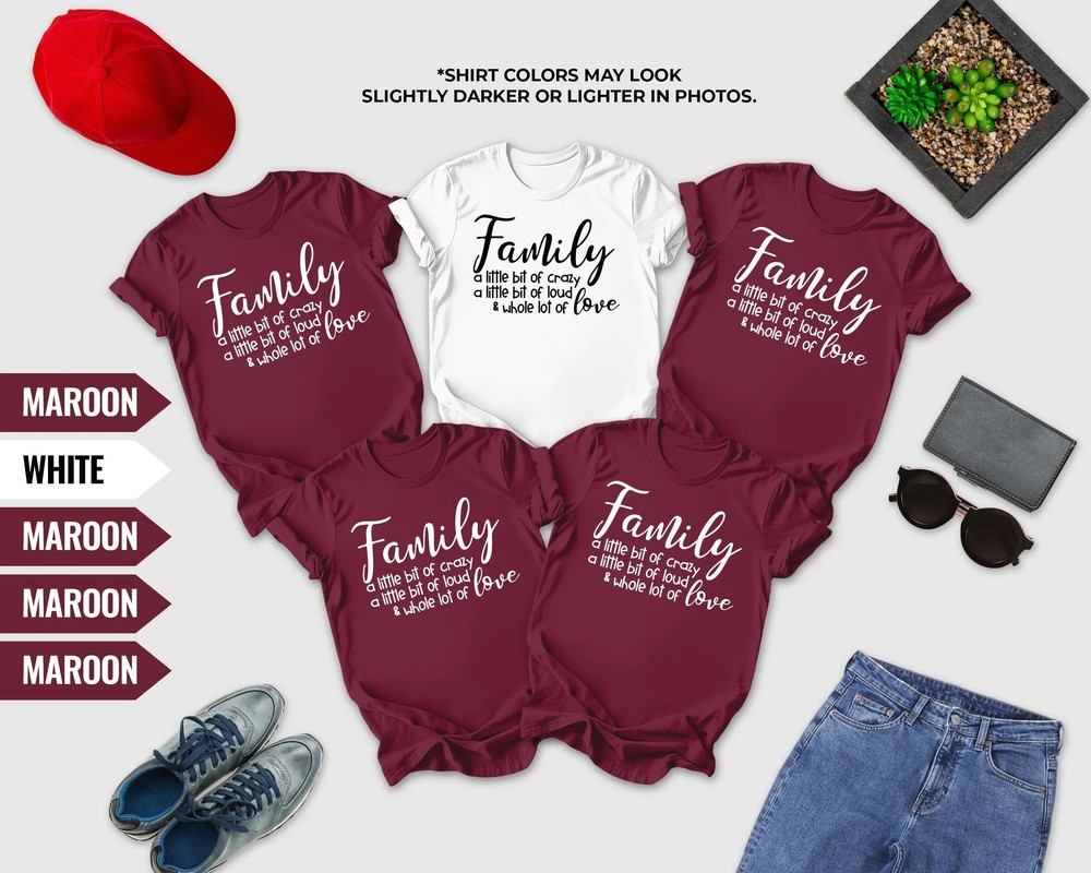 Family-A-Little-Bit-Of-Crazy-A-Little-Bit-Of-Loud-Reunion-Family-A-Little-Bit-Of-Crazy-A-Little-Bit-Of-Loud-Reunion-Shirt-3 Family A Little Bit Of Crazy A Little Bit Of Loud - Reunion Shirt 2