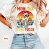 Mom Tax Skeleton Shirt - Making Sure It's Not Poison - Funny Mom Tee 5 Mom Tax Skeleton Shirt - Making Sure It's Not Poison - Funny Mom Tee 5