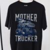 Mother Trucker Shirt - Funny Monster Truck Mom Tee - Racing Style Gift 3 Mother Trucker Shirt - Funny Monster Truck Mom Tee - Racing Style Gift 3