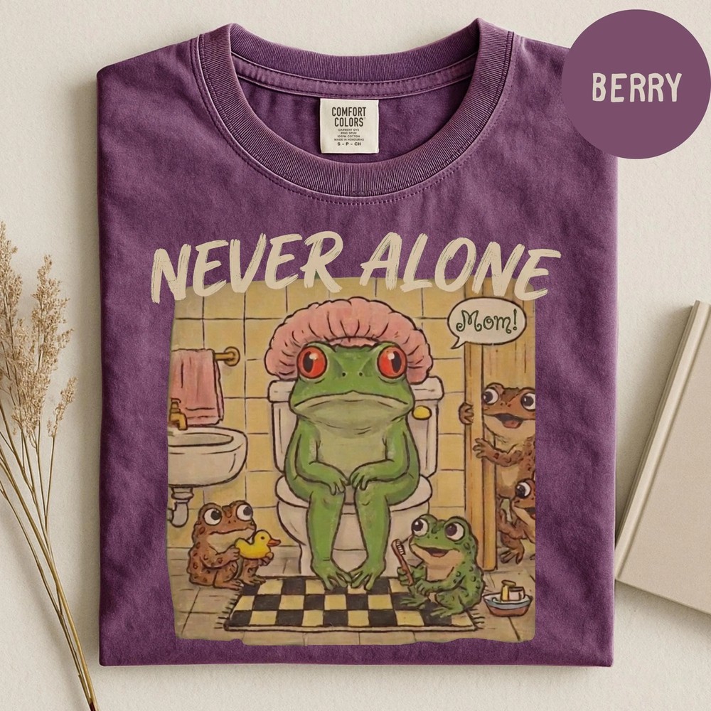 Never-Alone-Frog-Mom-Shirt-Relatable-Parenting-Humor-Tired-Mom-Gift-Never-Alone-Frog-Mom-Shirt-Relatable-Parenting-Humor-Tired-Mom-Gift-5 Never Alone Frog Mom Shirt - Relatable Parenting Humor - Tired Mom Gift 4