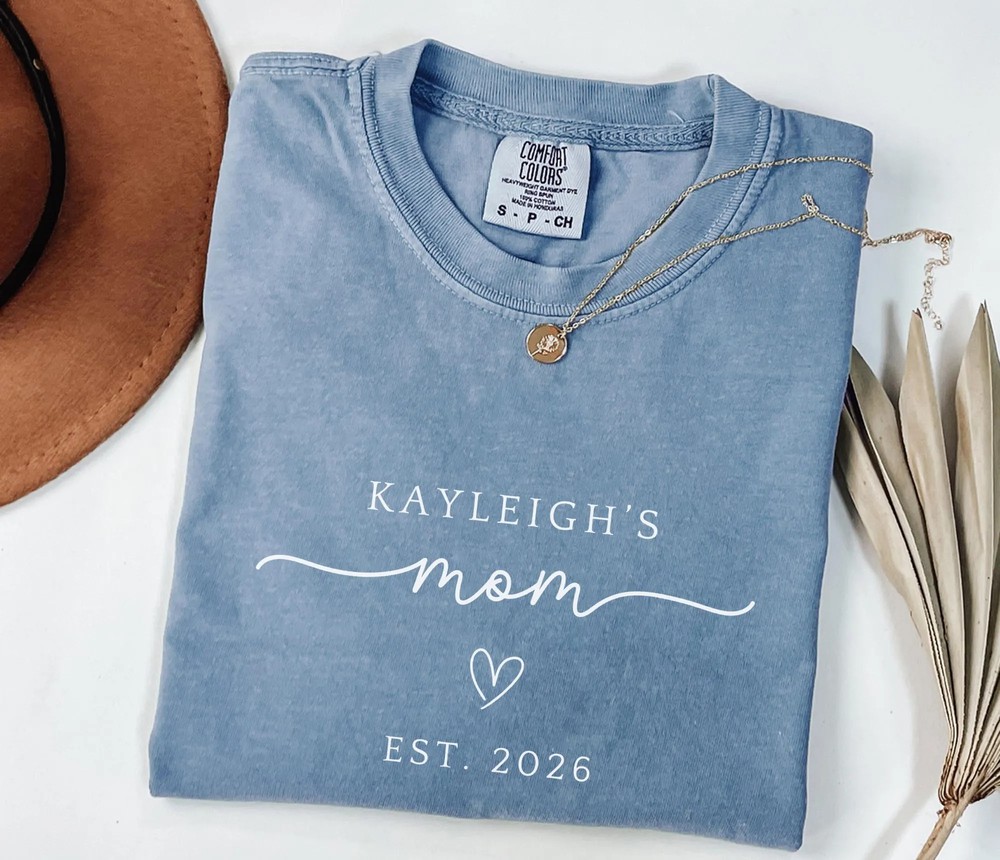 New Mom Est Year Personalized Shirt - Mom To Be Mother's Day Gift 8 New Mom Est Year Personalized Shirt - Mom To Be Mother's Day Gift