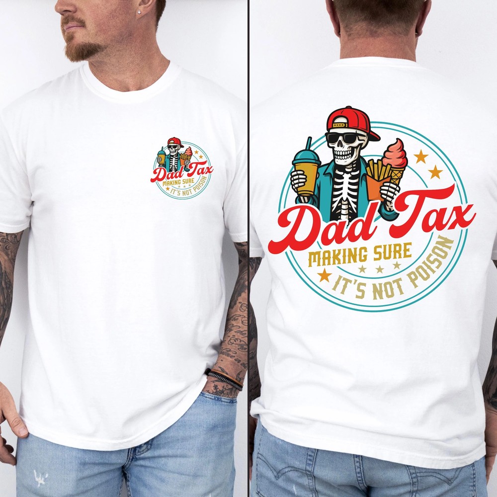 comfort-colors-dad-tax-shirt-funny-fathers-day-gift-dad-comfort-colors-dad-tax-shirt-funny-fathers-day-gift-dad-tee-4 Comfort Colors® Dad Tax Shirt - Funny Father's Day Gift - Dad Tee 3