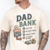 Funny Dad Bank Shirt - Comfort Colors® Dad Joke Tee - New Dad Gift 1 Funny Dad Bank Shirt - Comfort Colors® Dad Joke Tee - New Dad Gift 1