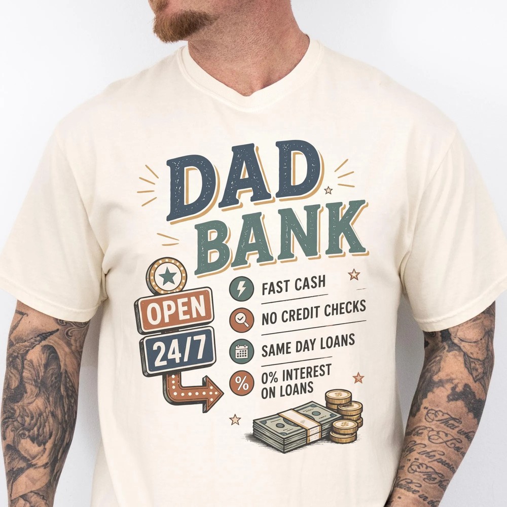 funny-dad-bank-shirt-comfort-colors-dad-joke-tee-new-dad-gift-funny-dad-bank-shirt-comfort-colors-dad-joke-tee-new-dad-gift-2 Funny Dad Bank Shirt - Comfort Colors® Dad Joke Tee - New Dad Gift 1