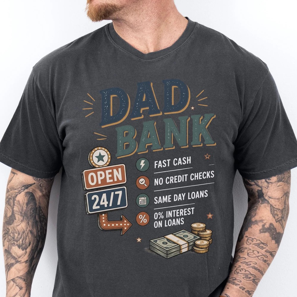 funny-dad-bank-shirt-comfort-colors-dad-joke-tee-new-dad-gift-funny-dad-bank-shirt-comfort-colors-dad-joke-tee-new-dad-gift-3 Funny Dad Bank Shirt - Comfort Colors® Dad Joke Tee - New Dad Gift 2