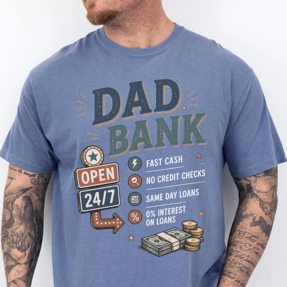 funny-dad-bank-shirt-comfort-colors-dad-joke-tee-new-dad-gift-funny-dad-bank-shirt-comfort-colors-dad-joke-tee-new-dad-gift-4 Funny Dad Bank Shirt - Comfort Colors® Dad Joke Tee - New Dad Gift 3