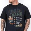Funny Dad Bank Shirt - Comfort Colors® Dad Joke Tee - New Dad Gift 5 Funny Dad Bank Shirt - Comfort Colors® Dad Joke Tee - New Dad Gift 5